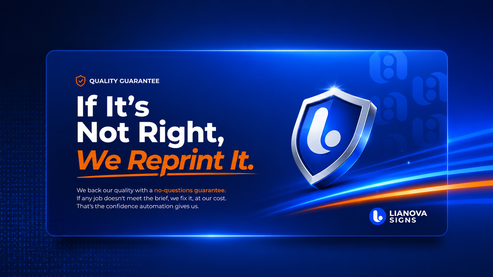 If It's Not Right, We Reprint It — Quality Guarantee